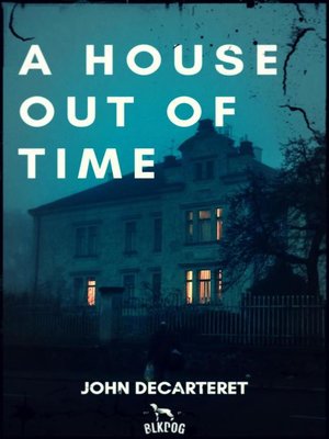 cover image of A House Out of Time